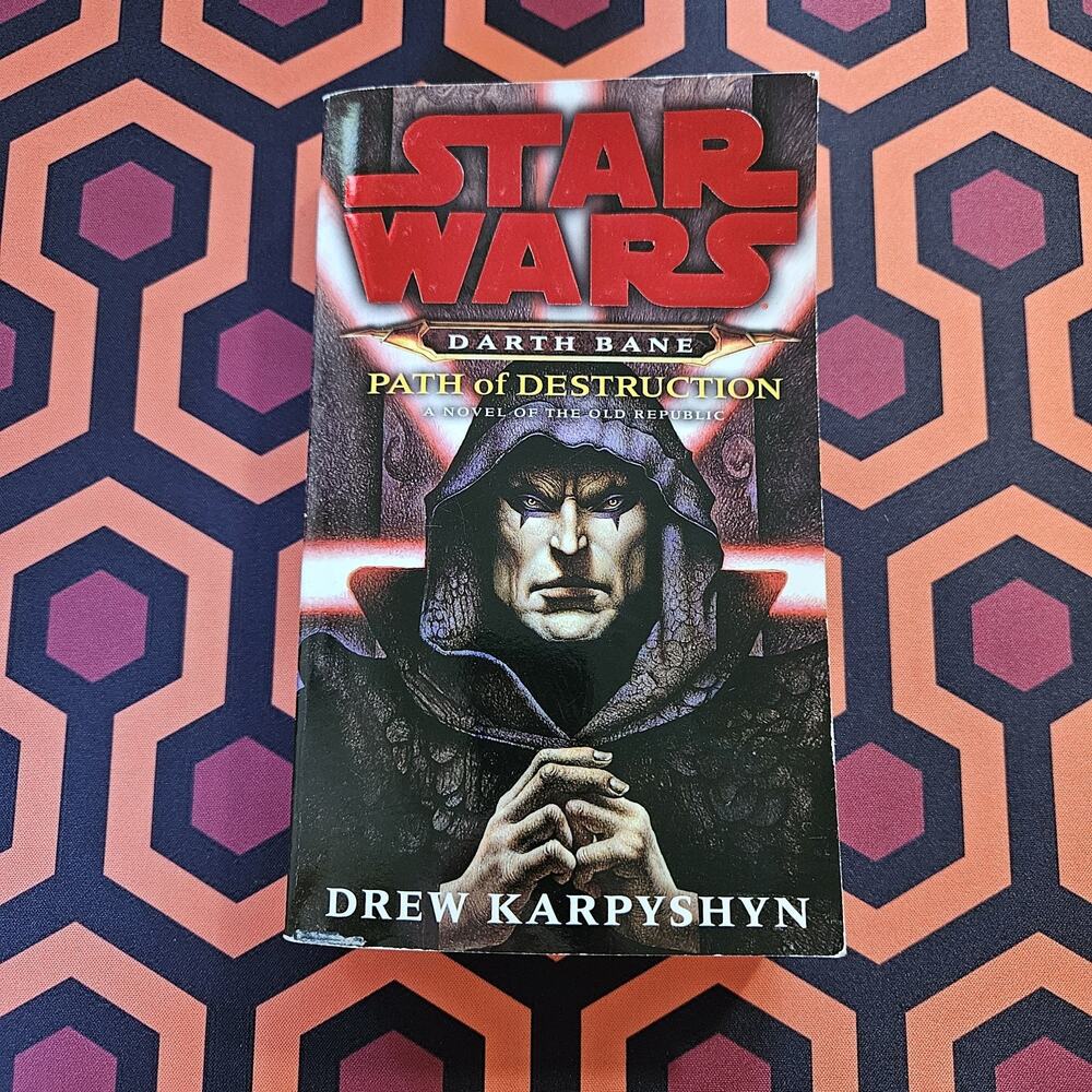 Star Wars Darth Bane Path of Destruction Drew Karpyshyn 2007 Paperback Book
